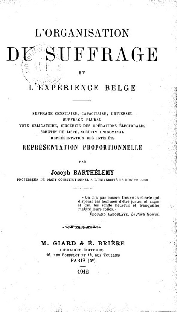 L'Organisation du suffrage et l'exprience belge de 1912
