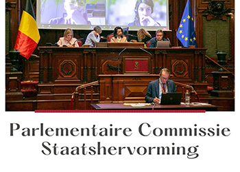 Parlementaire commissie belast met de evaluatie van de Staatshervormingen sinds 1970